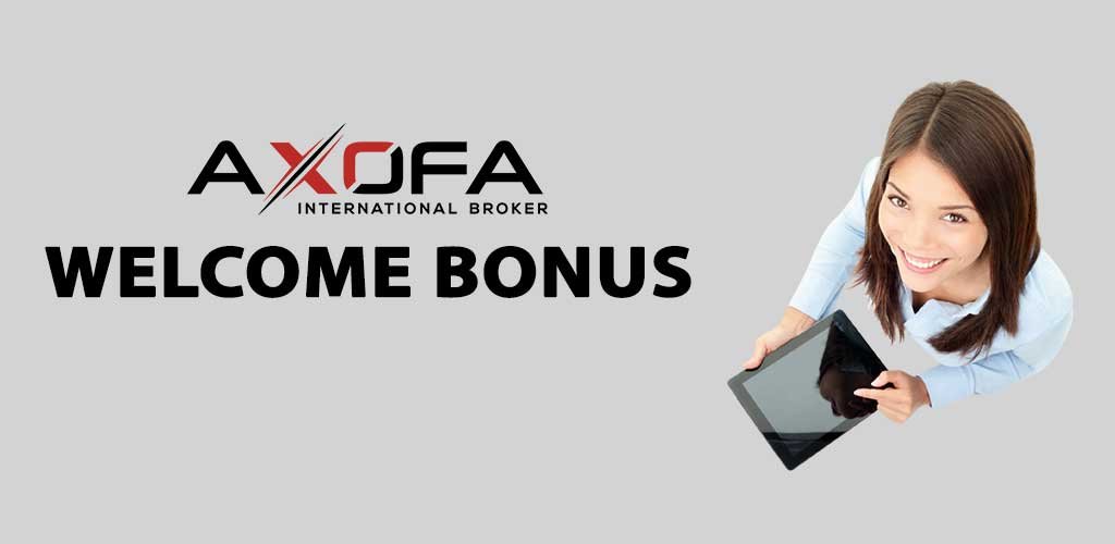 axofa WELCOME BONUS