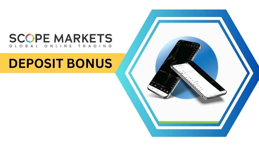 scopemarkets Deposit Bonus